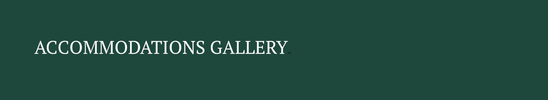 GALLERY ACCOMODATIONS